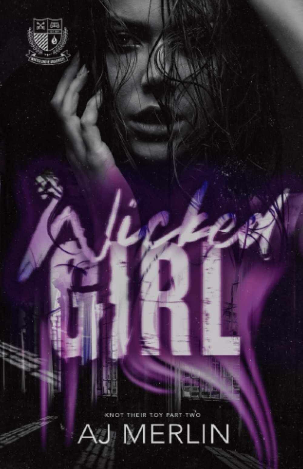 Wicked Girl (Knot Their Toy, Band 2) New Adult