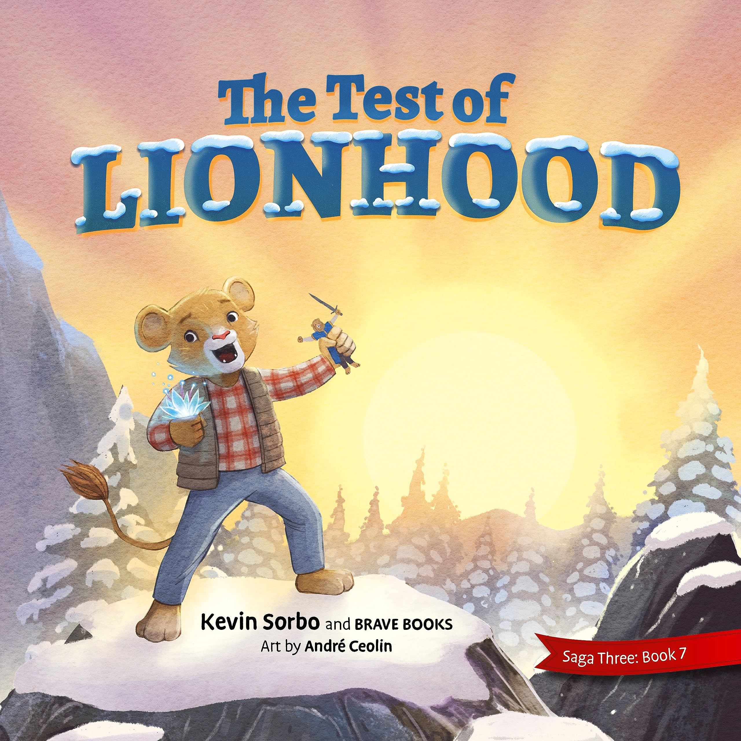 The Test of Lionhood (Freedom Island, 3-7, Band 7) Non-fiction