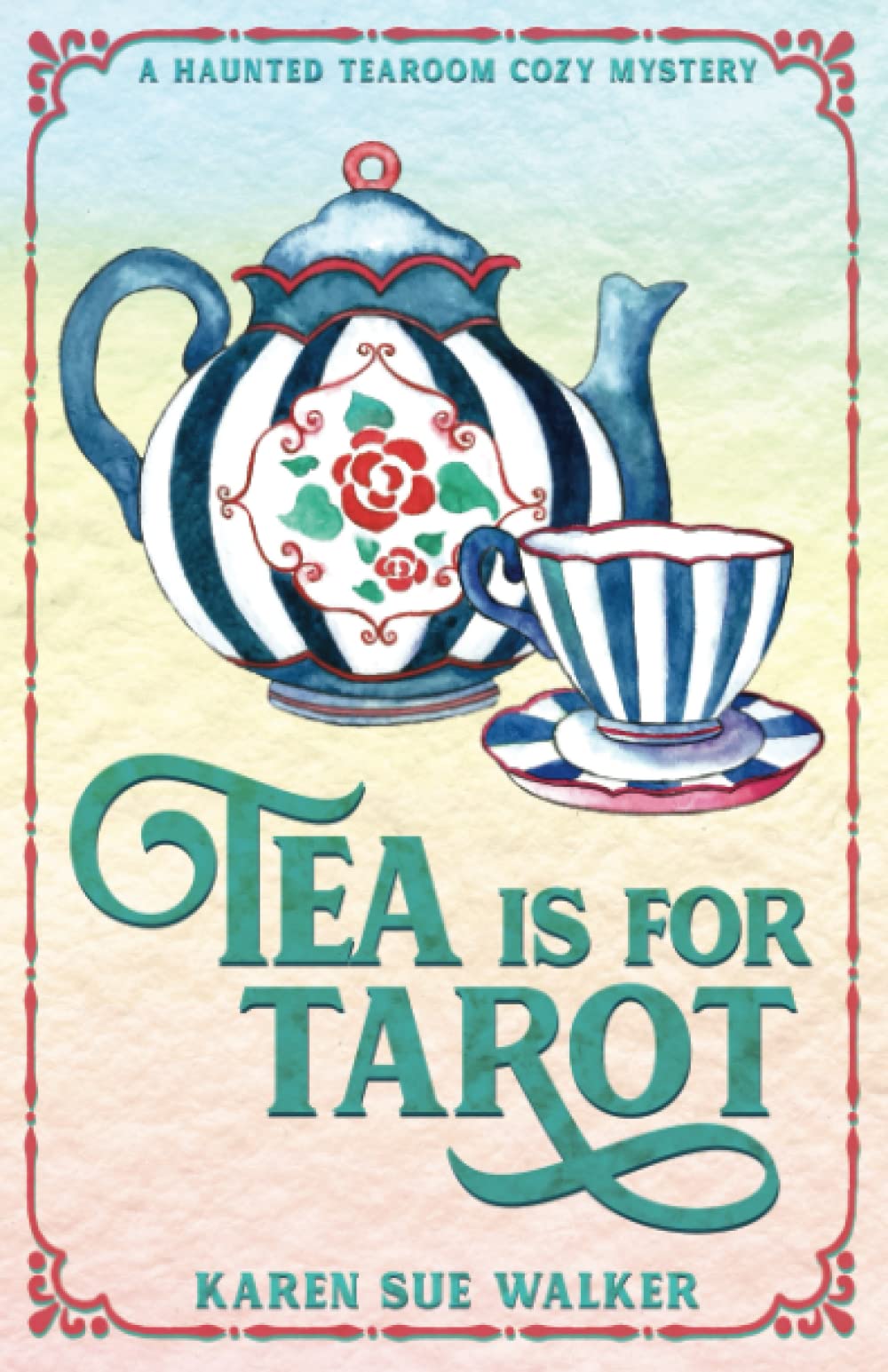 Tea is for Tarot: A Haunted Tearoom Cozy Mystery Cosy Mystery & Humour