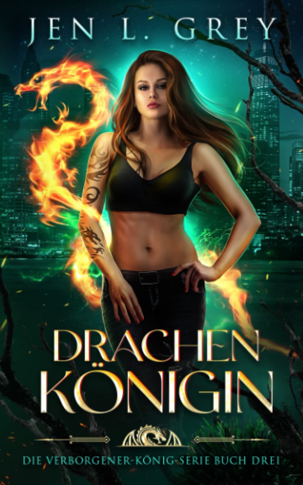 Drachenkönigin (Die Verborgener-König-Serie, Band 3) Urban Fantasy