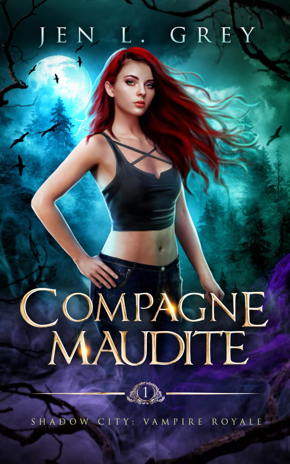 Compagne Maudite (Shadow City : Vampire Royale, Band 1) Urban Fantasy