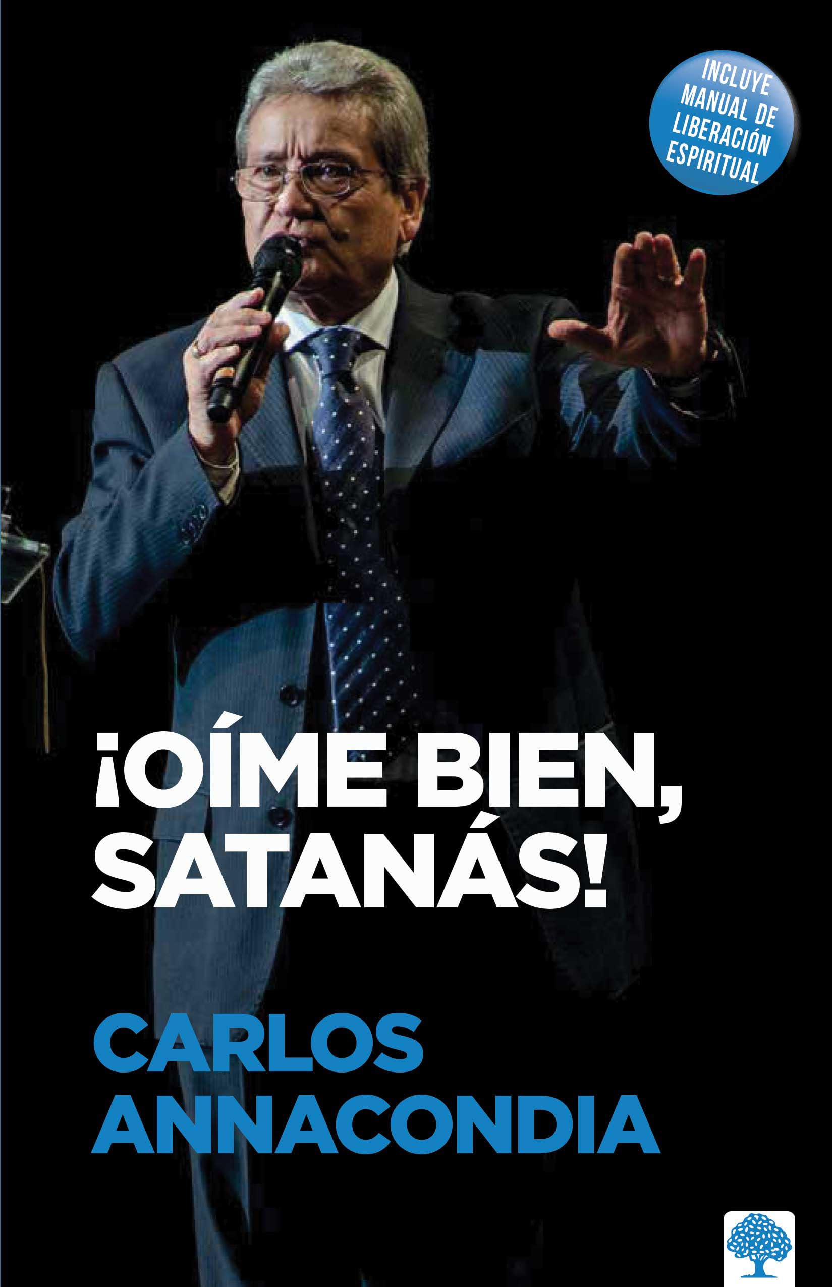 Oíme bien Satanás! / Listen to Me, Satan! book