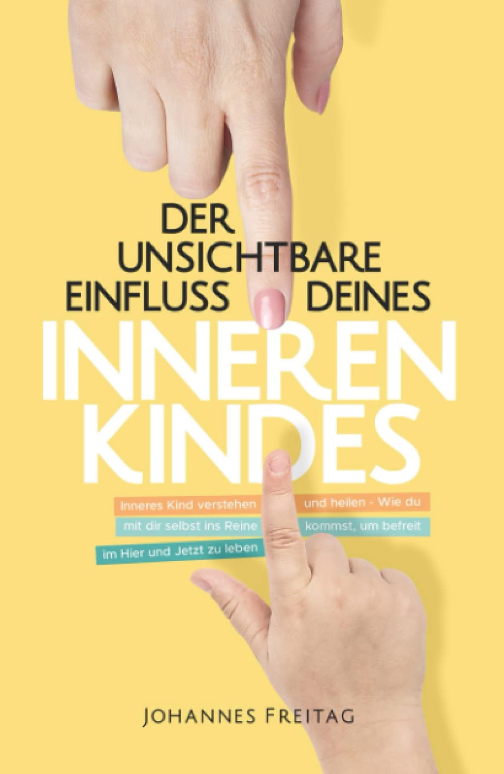 Der unsichtbare Einfluss deines inneren Kindes: Inneres Kind verstehen und heilen - Wie du mit dir selbst ins Reine kommst, um befreit im Hier und Jetzt zu leben Medicine