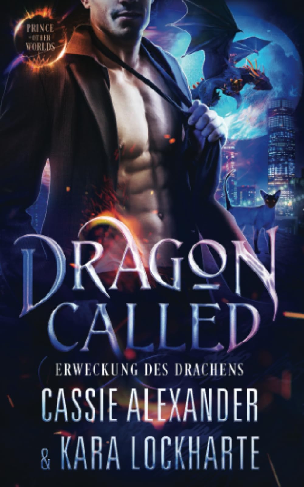 Dragon Called: Erweckung des Drachens (Der Prinz der Anderswelten, Band 1) Romantic Thrillers