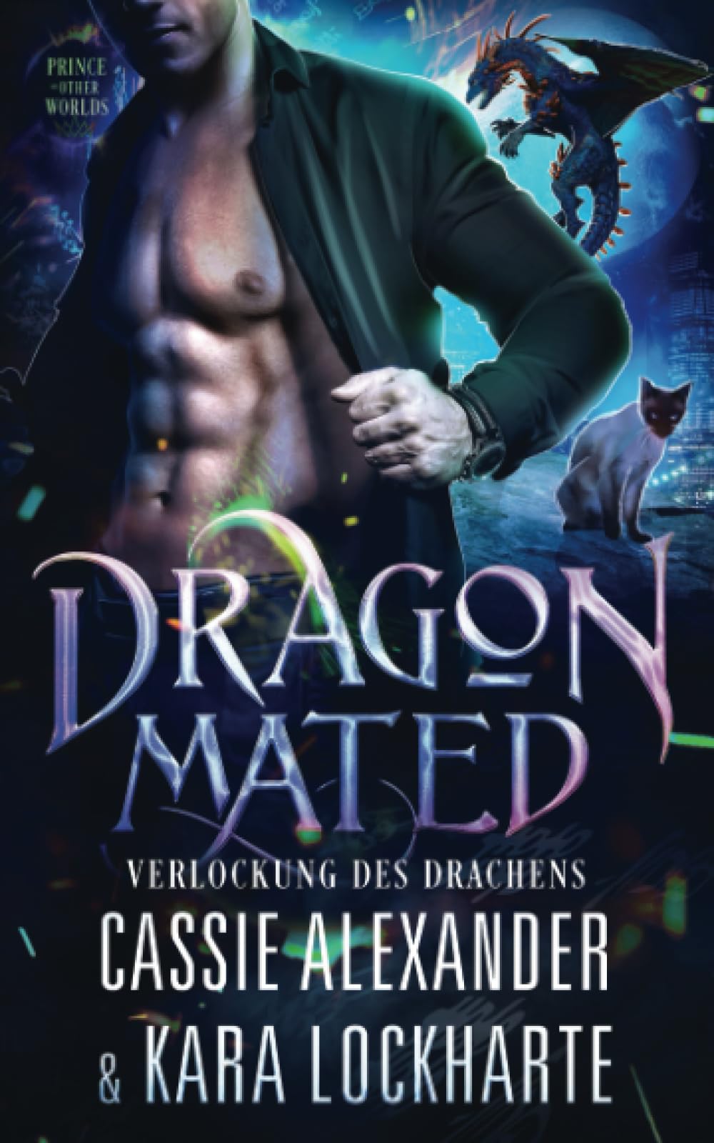 Dragon Mated: Verlockung des Drachens (Der Prinz der Anderswelten, Band 4) Romantic Thrillers