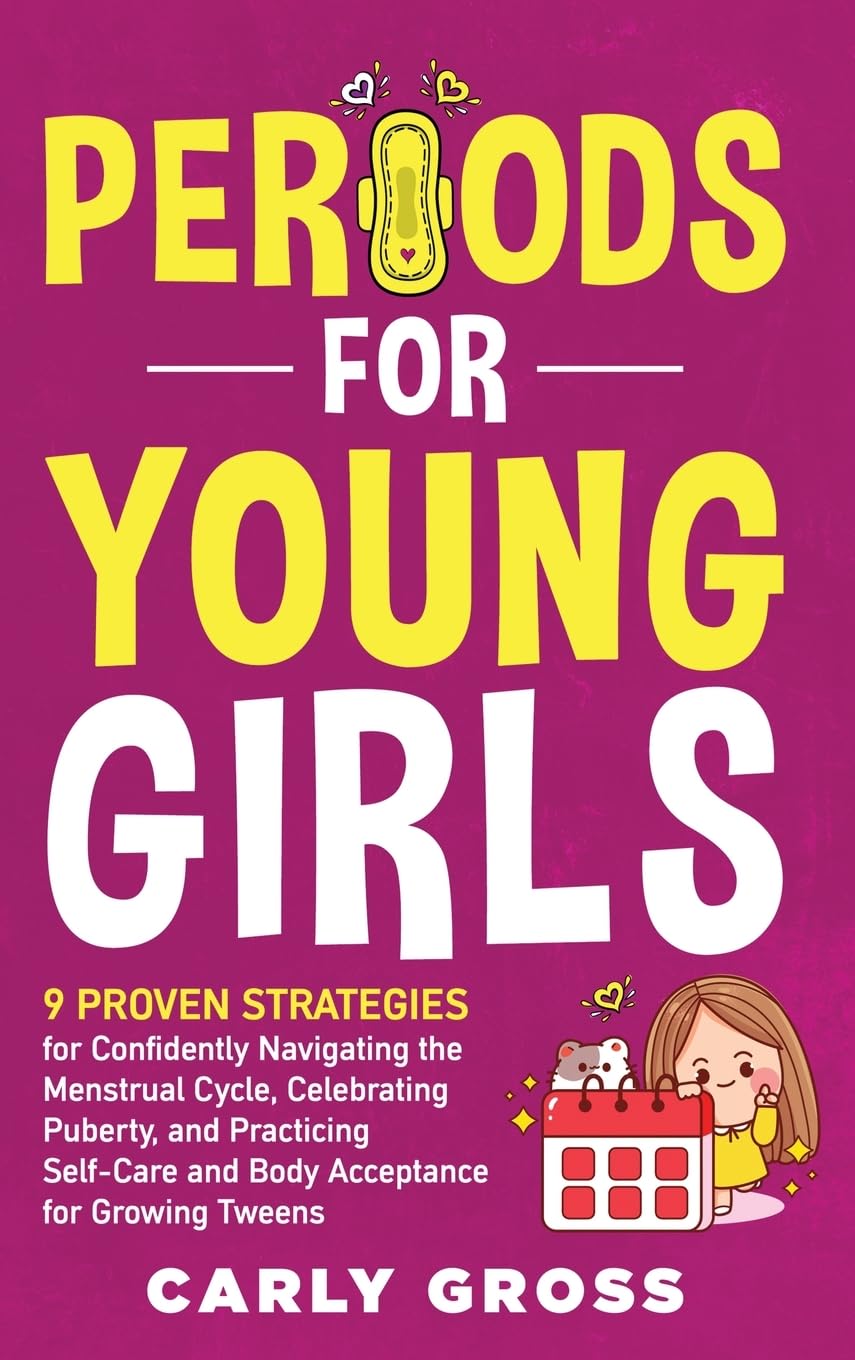 Periods for Young Girls Health, Nutrition & Fitness