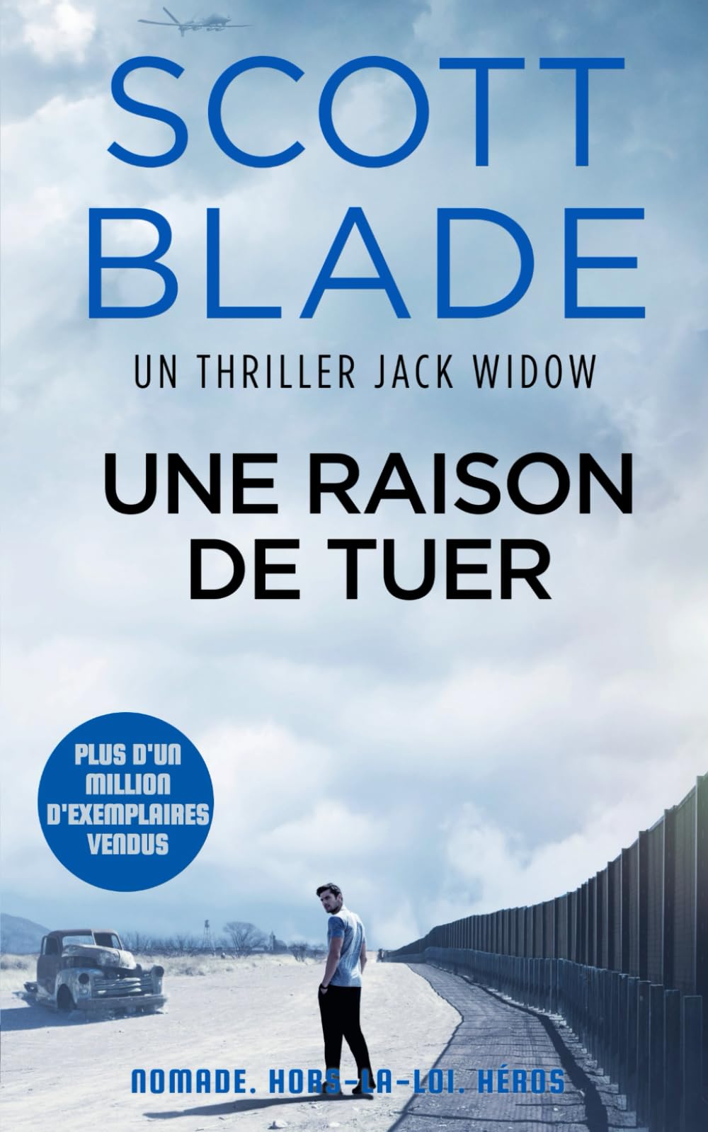 Une Raison de Tuer: Version française (Jack Widow, Band 3) Detective & CSI