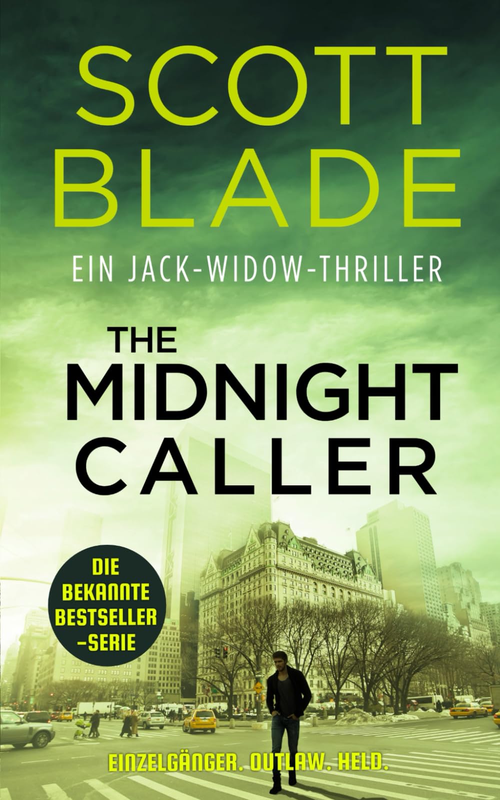 The Midnight Caller (Jack Widow (Deutsche Ausgabe), Band 7) Suspense & Thrillers