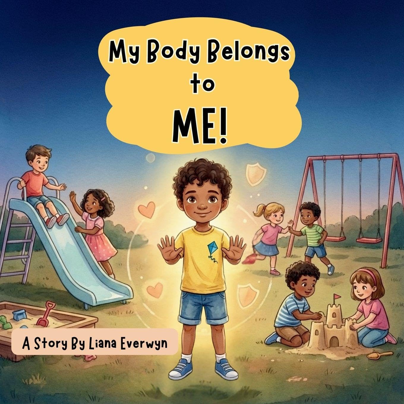 My Body Belongs to Me! A Personal Safety Book for Kids Non-fiction