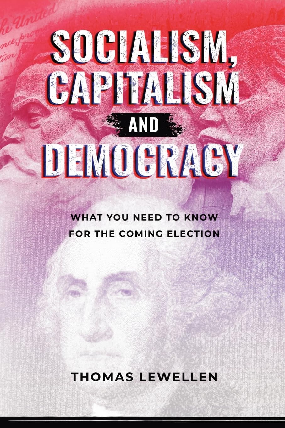 Socialism, Capitalism, and Democracy Law