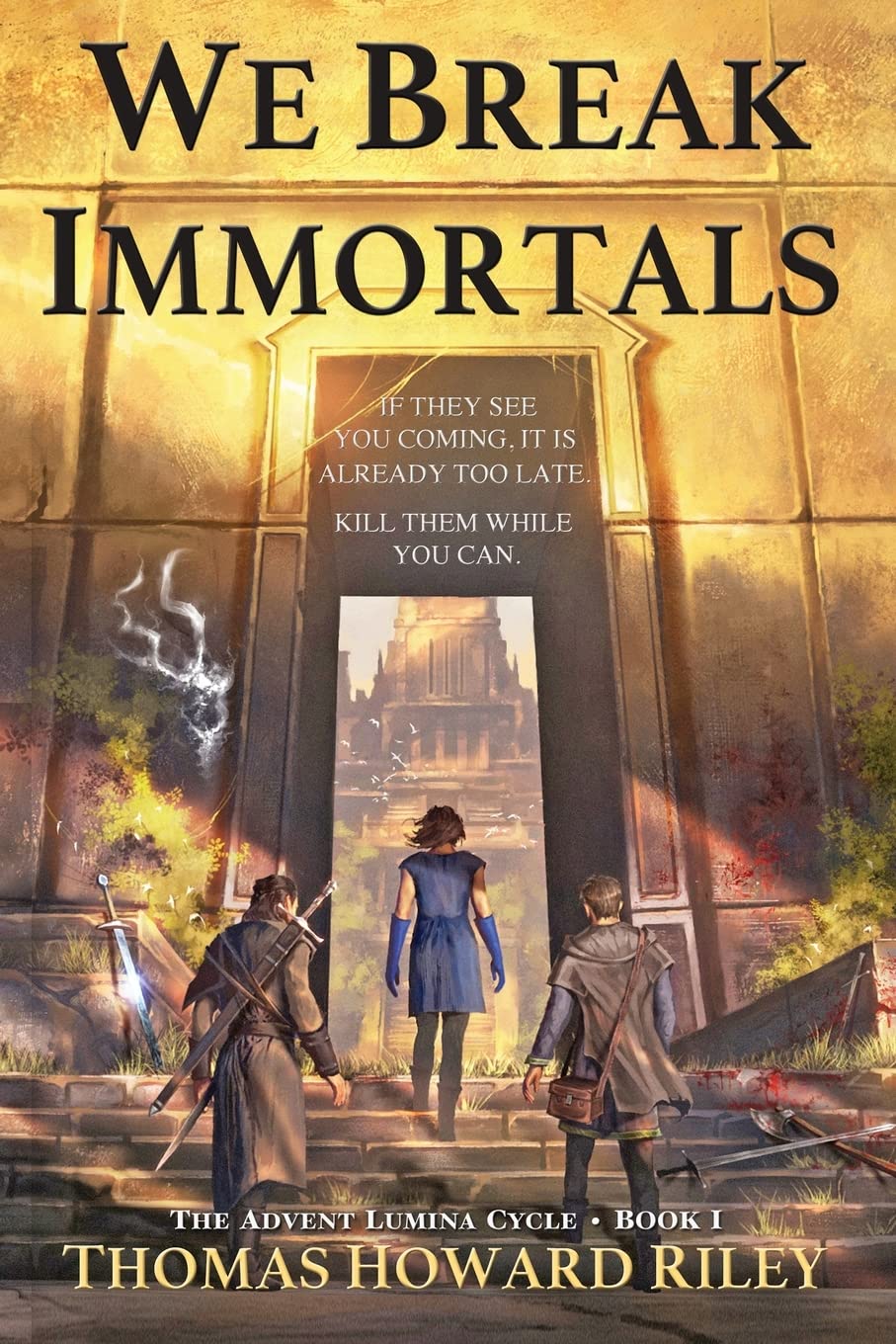 We Break Immortals (Advent Lumina Cycle, Band 1) Historical Fiction