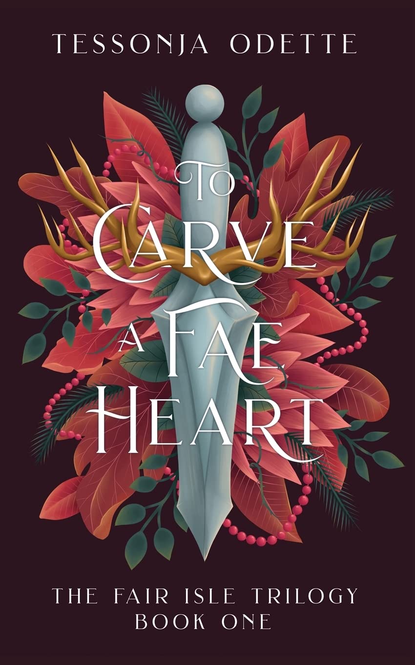 To Carve a Fae Heart Romance