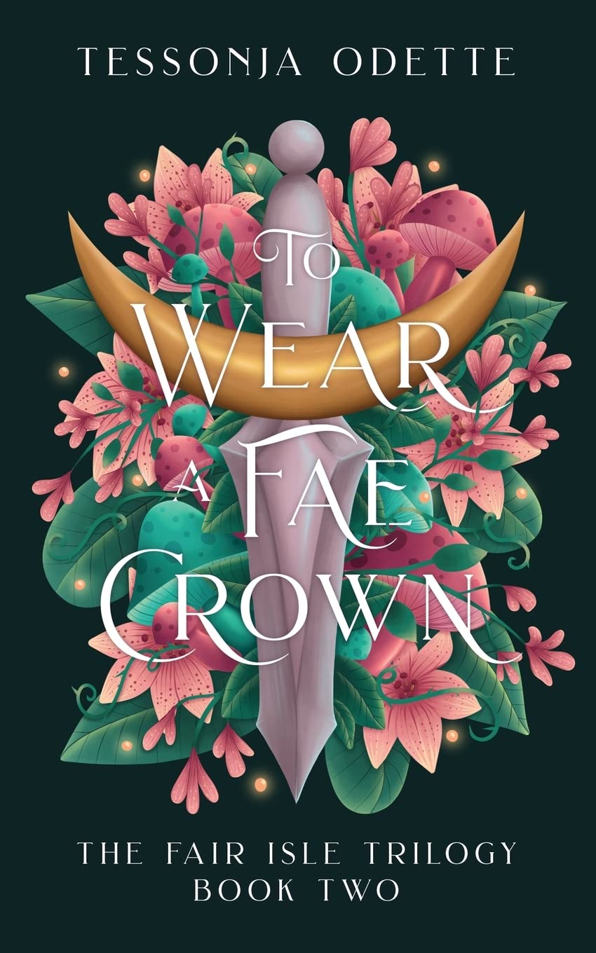 To Wear a Fae Crown book