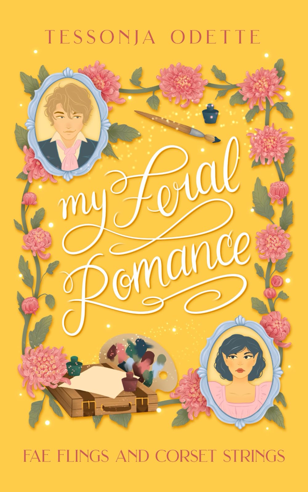 My Feral Romance (Fae Flings and Corset Strings) Romance