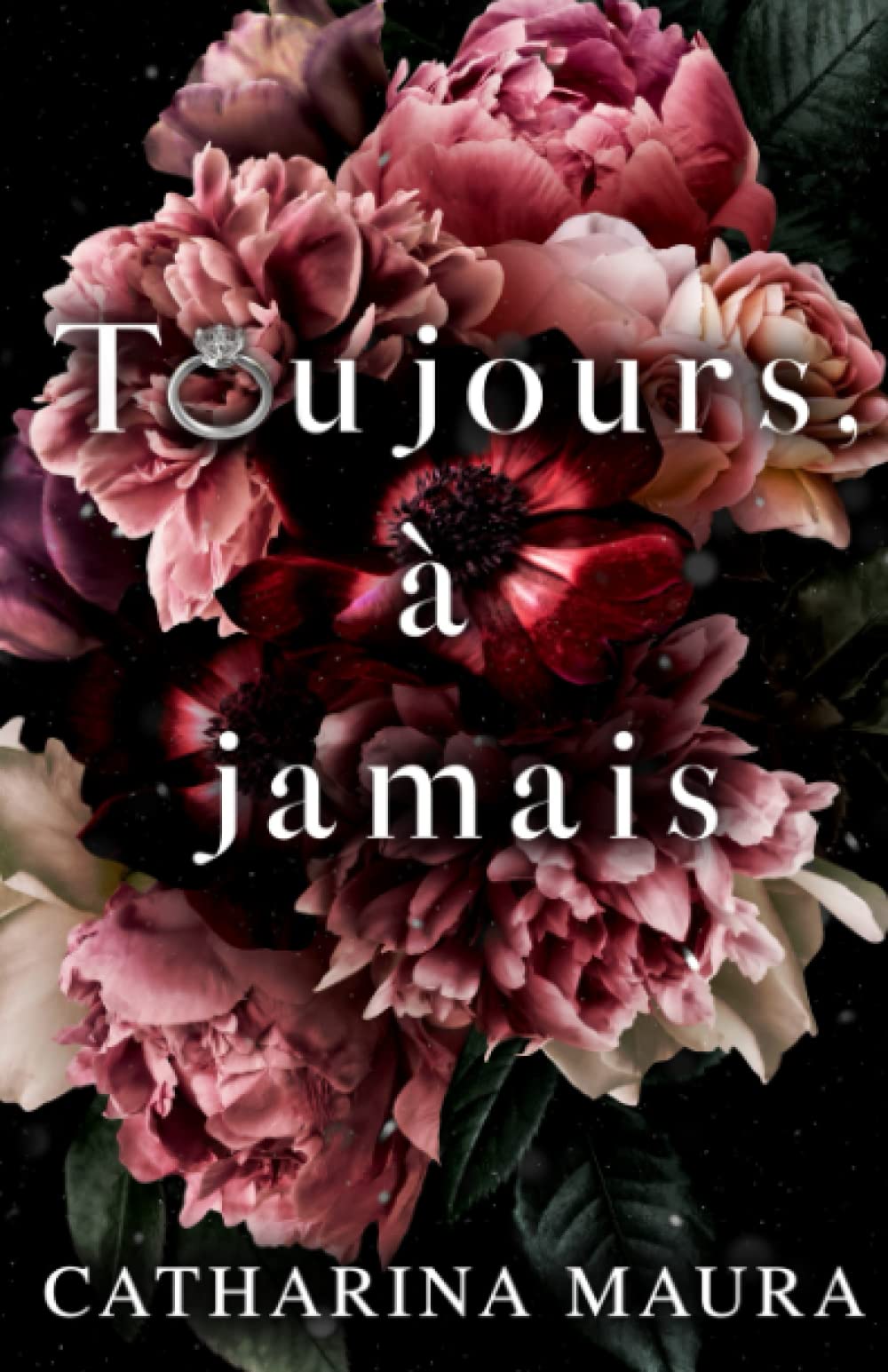 Toujours, à jamais Contemporary Romance