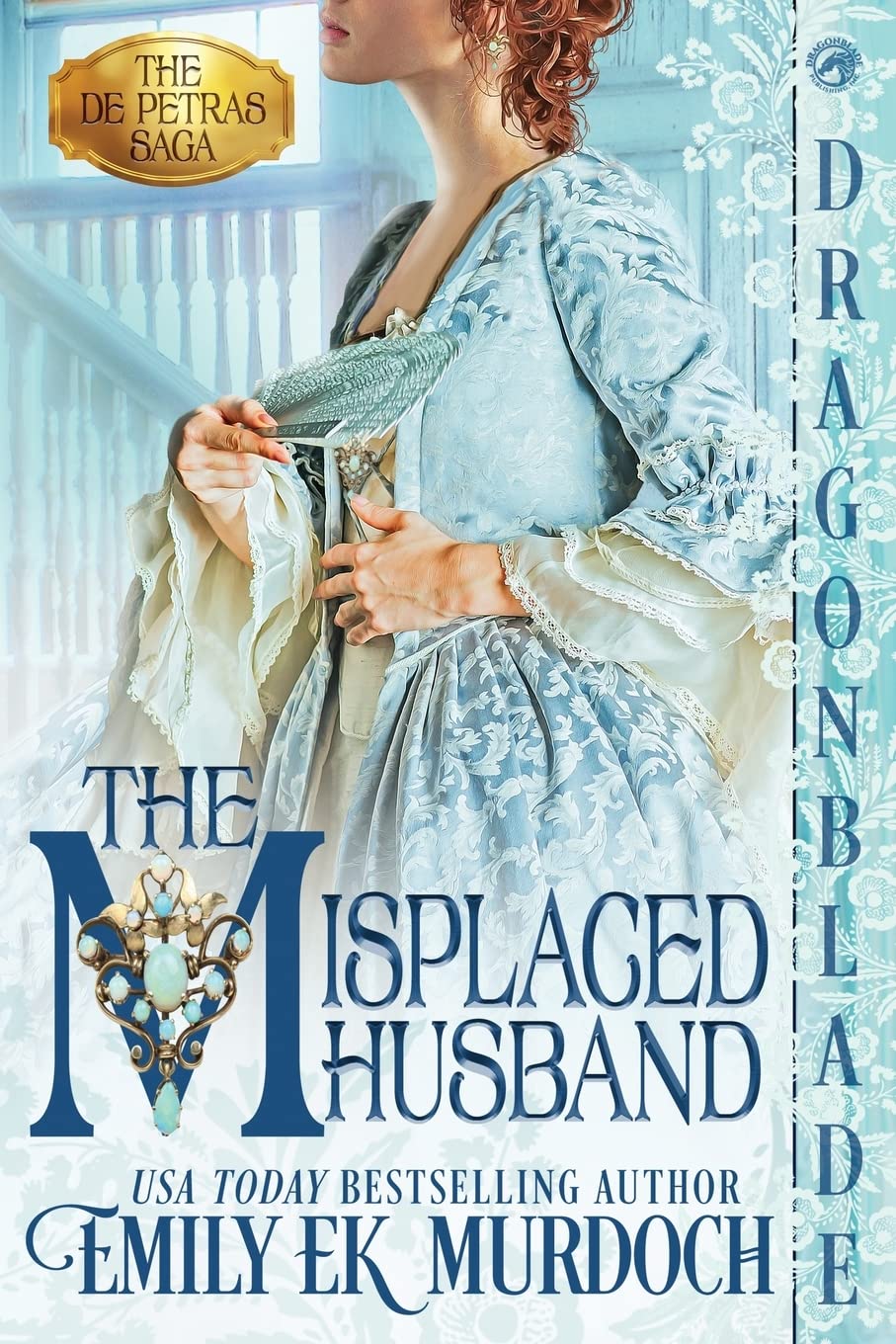 The Misplaced Husband (The de Petras Saga, Band 1) Historical Fiction