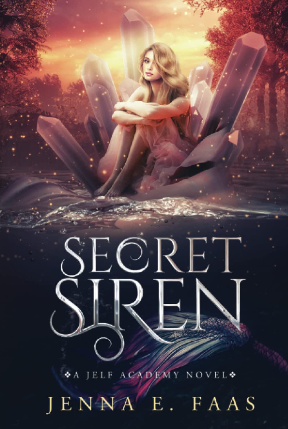 Secret Siren: A Jelf Academy Novel (The Jelf Academy of Magic, Band 3) Young adult books