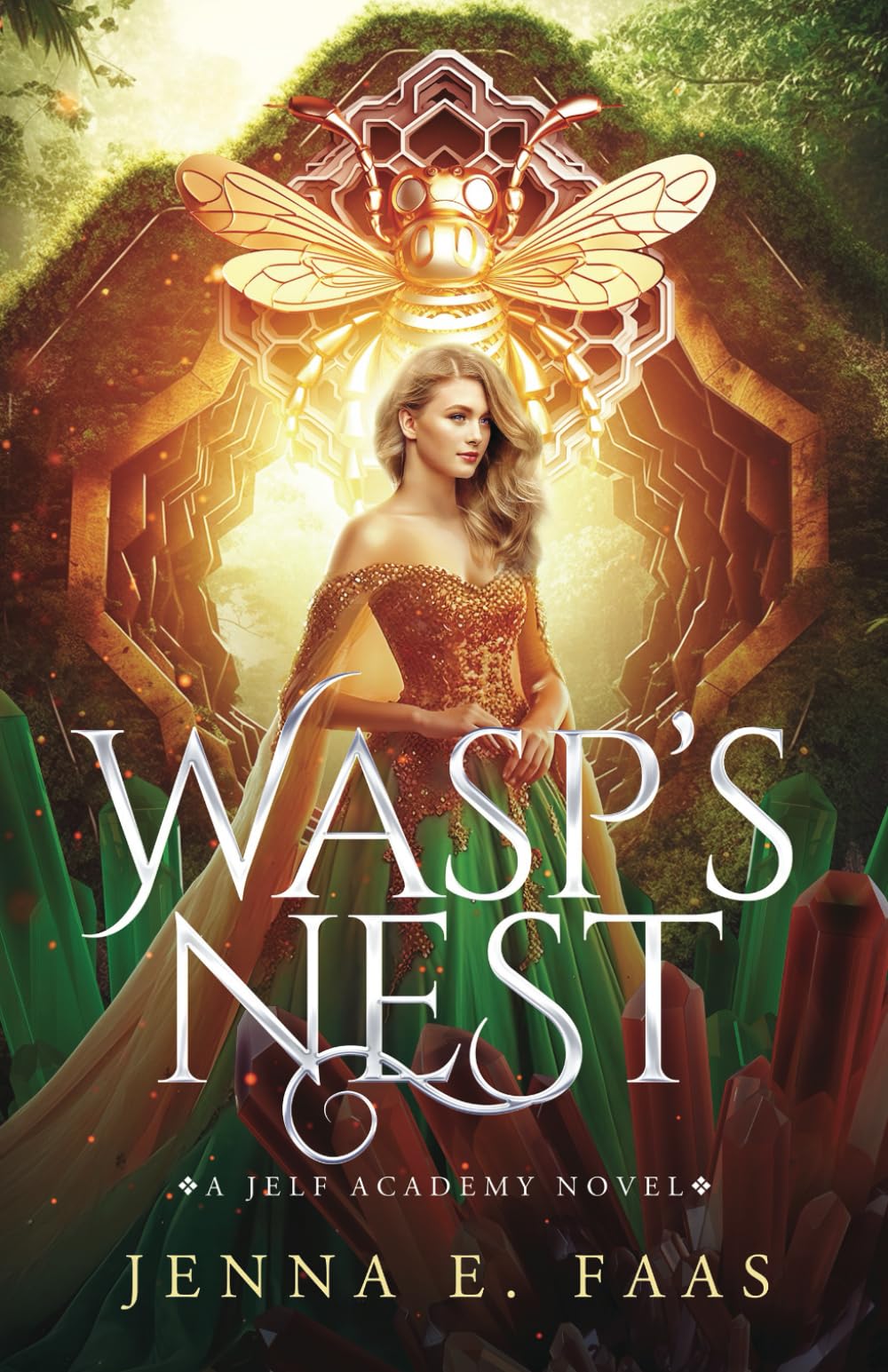 Wasp's Nest: A Jelf Academy Novel (The Jelf Academy of Magic, Band 4) Young adult books