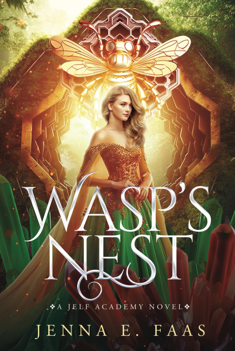 Wasp's Nest: A Jelf Academy Novel (The Jelf Academy of Magic, Band 4) Young adult books