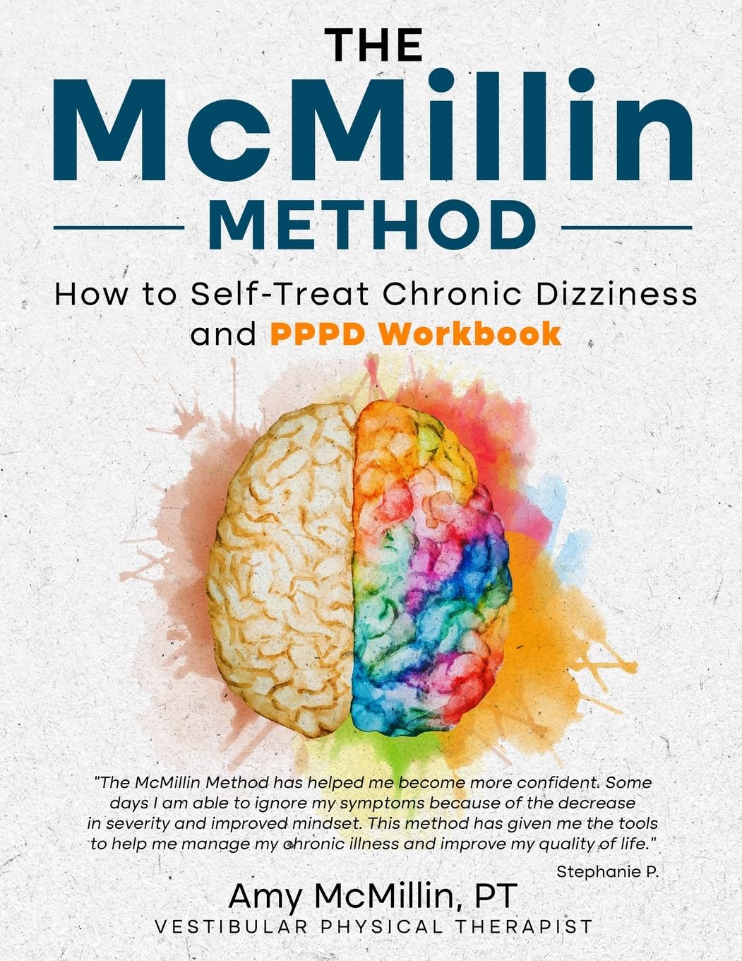 The McMillin Method: How to Self-Treat Chronic Dizziness and PPPD Workbook Medicine