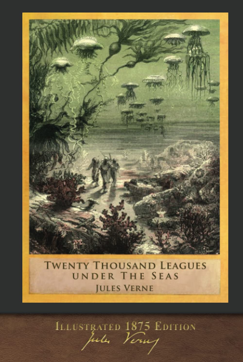 Twenty Thousand Leagues Under the Seas (Illustrated 1875 Edition): F. P. Walter Translation Classics
