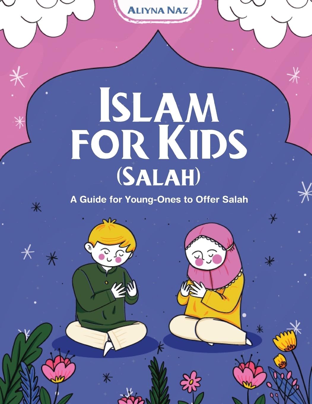 Islam for Kids (Salah) Religion & Esotericism