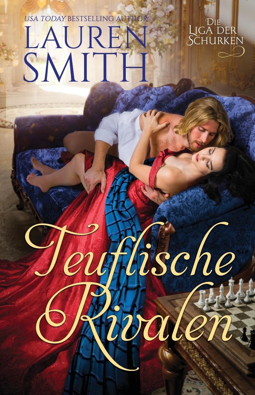 Teuflische Rivalen (Die Liga der Schurken, Band 4) Historical Fiction