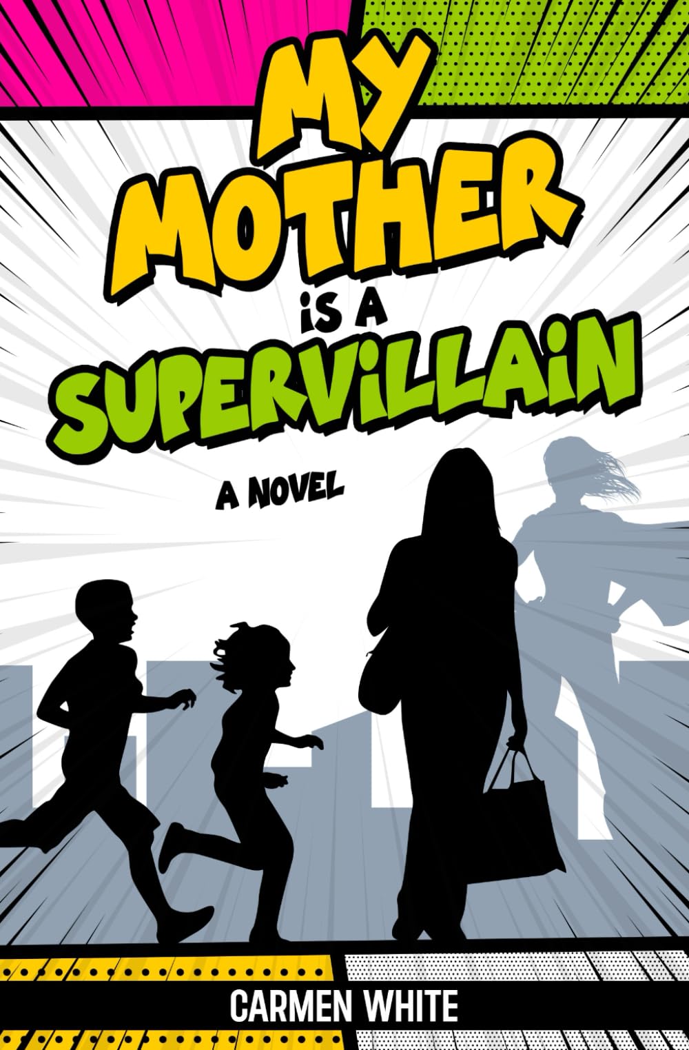 My Mother is a Supervillain Parents & Children