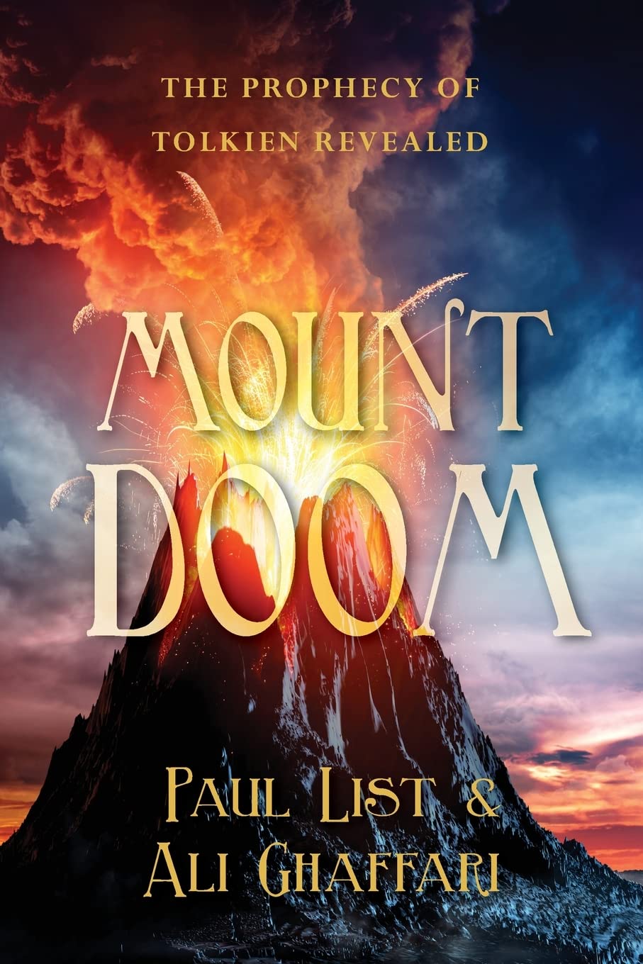 Mount Doom: The Prophecy of Tolkien Revealed Social Sciences