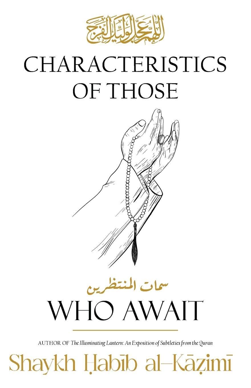Characteristics of Those Who Await Religion & Esotericism
