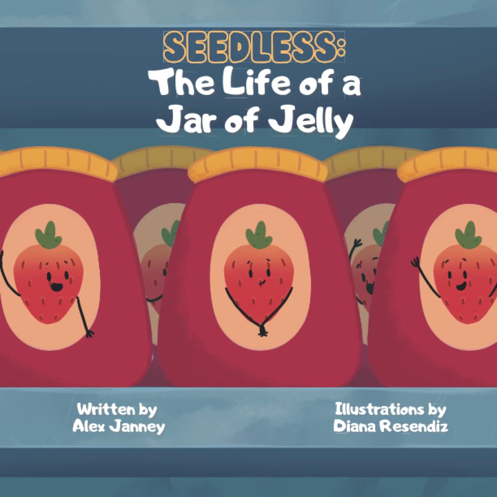 Seedless, The Life of a Jar of Jelly Novels & Short Stories