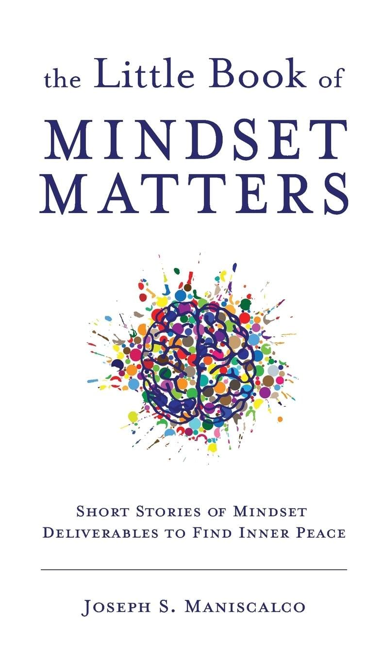 The Little Book of Mindset Matters Business, Finance & Career