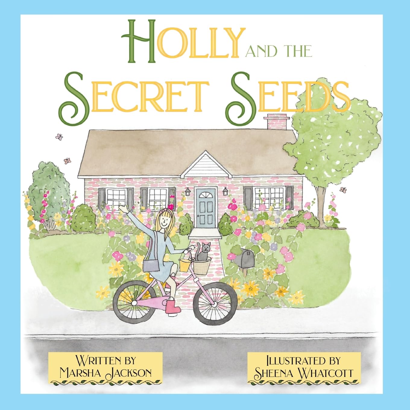 Holly and the Secret Seeds Non-fiction