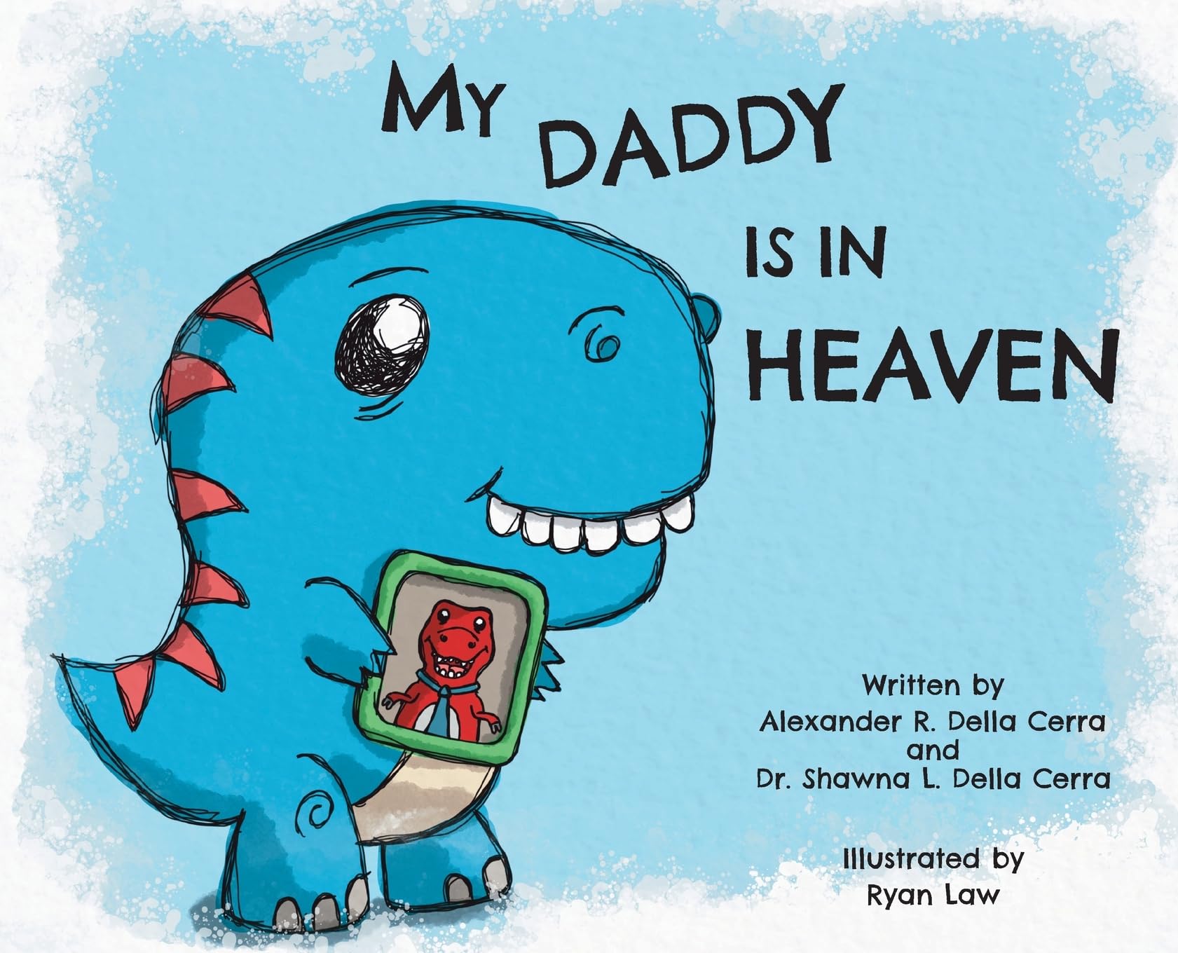 My Daddy is in Heaven Non-fiction
