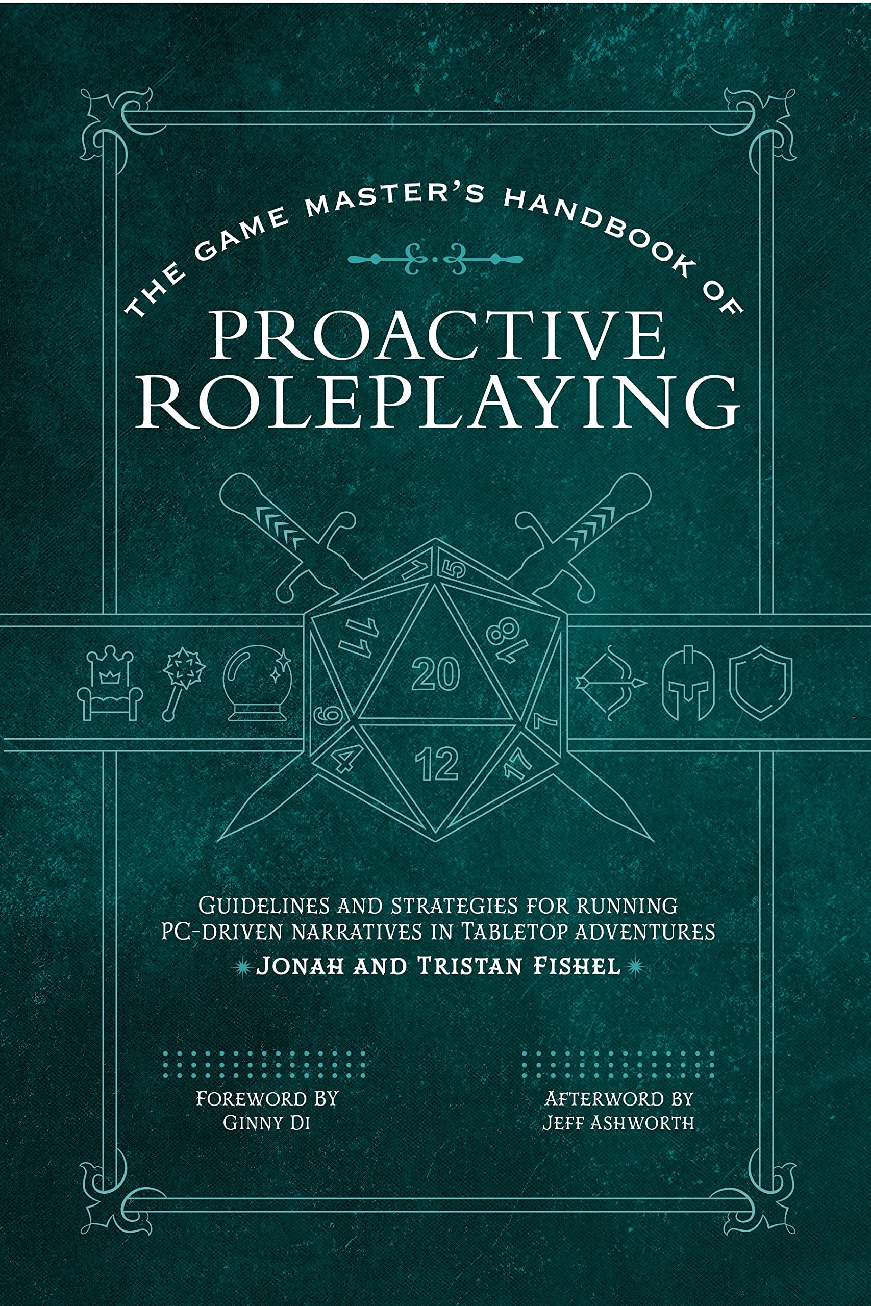 The Game Master’s Handbook of Proactive Roleplaying: Guidelines and Strategies for Running PC-Driven Narratives in 5E Adventures Leisure & Fun