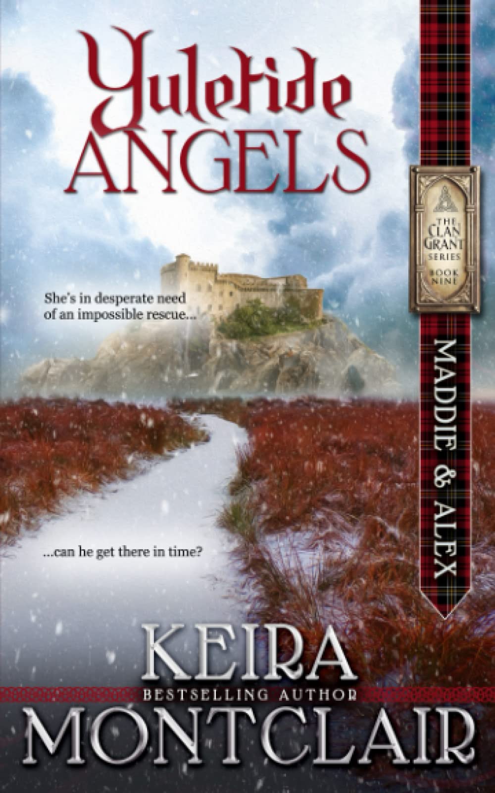 Yuletide Angels (Clan Grant, Band 9) Historical Fiction