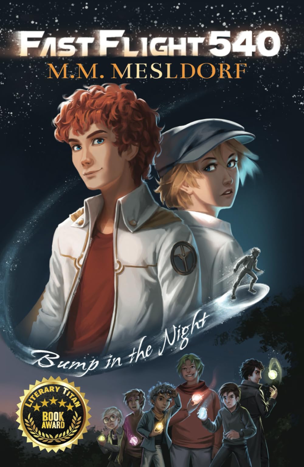 FastFlight 540: Bump in the Night (Book 1): A Fantasy Book for Adventurers of All Ages Fairy Tales & Legends