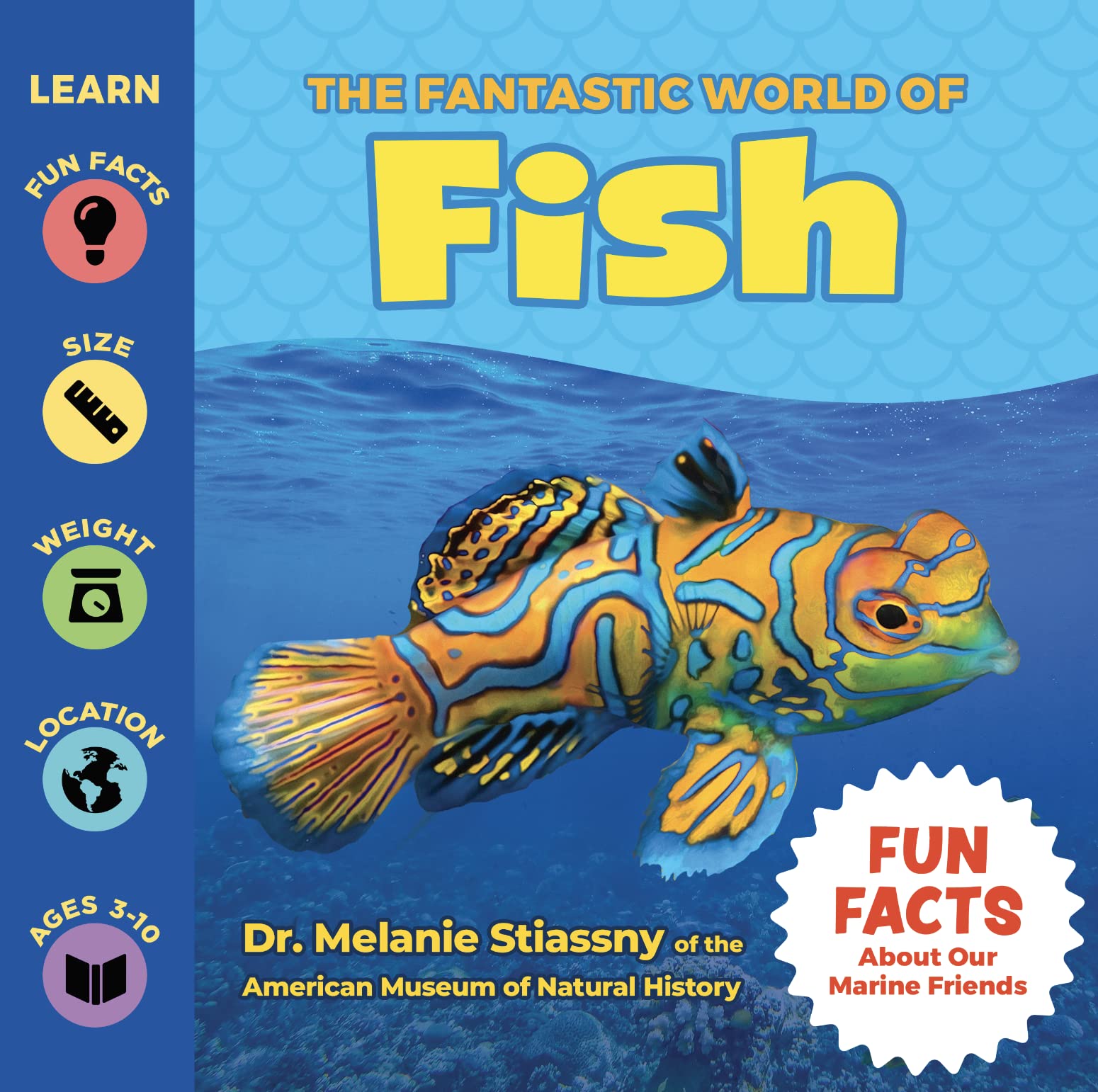The Fantastic World of Fish Non-fiction