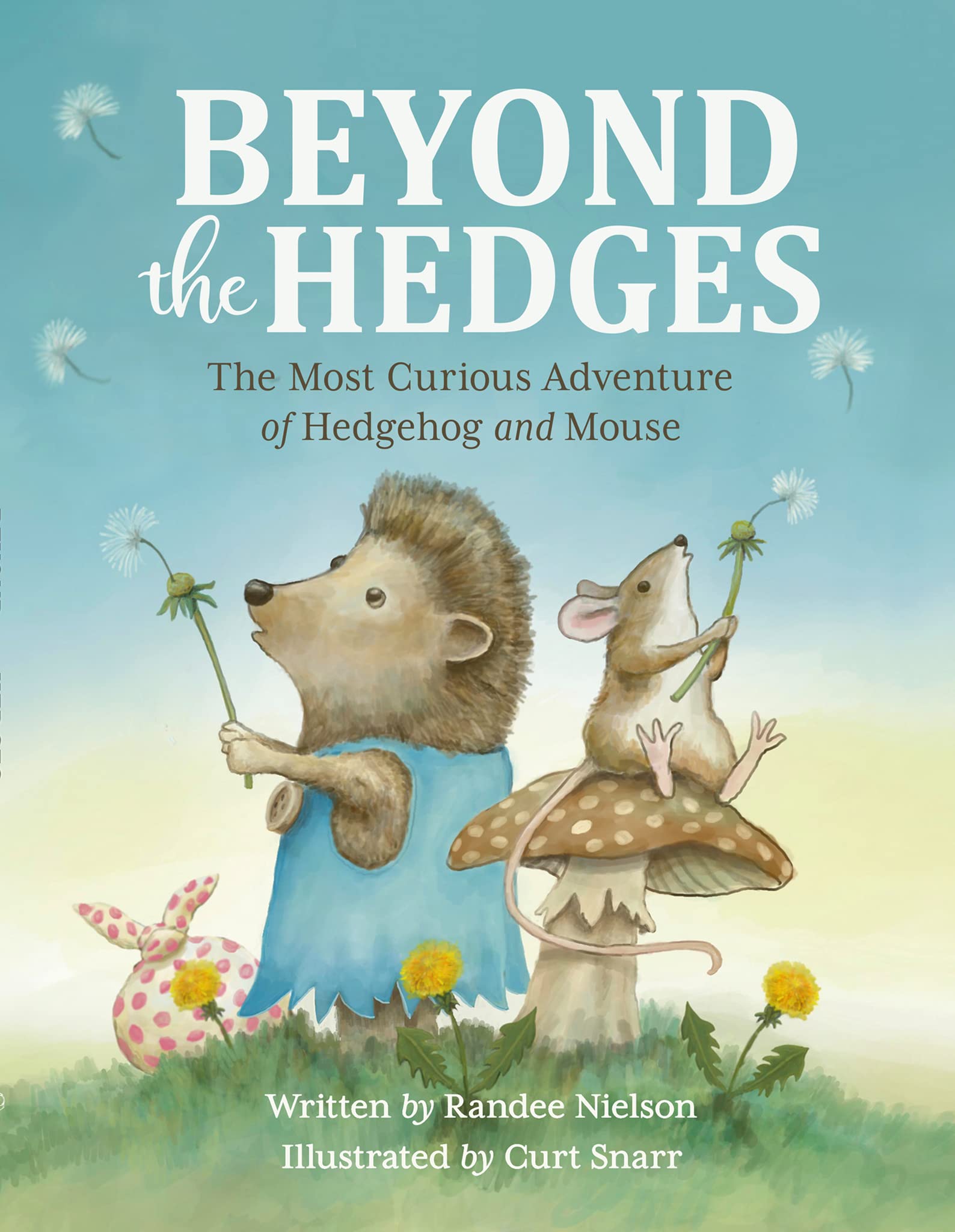 Beyond the Hedges: The Most Curious Adventure of Hedgehog and Mouse Non-fiction