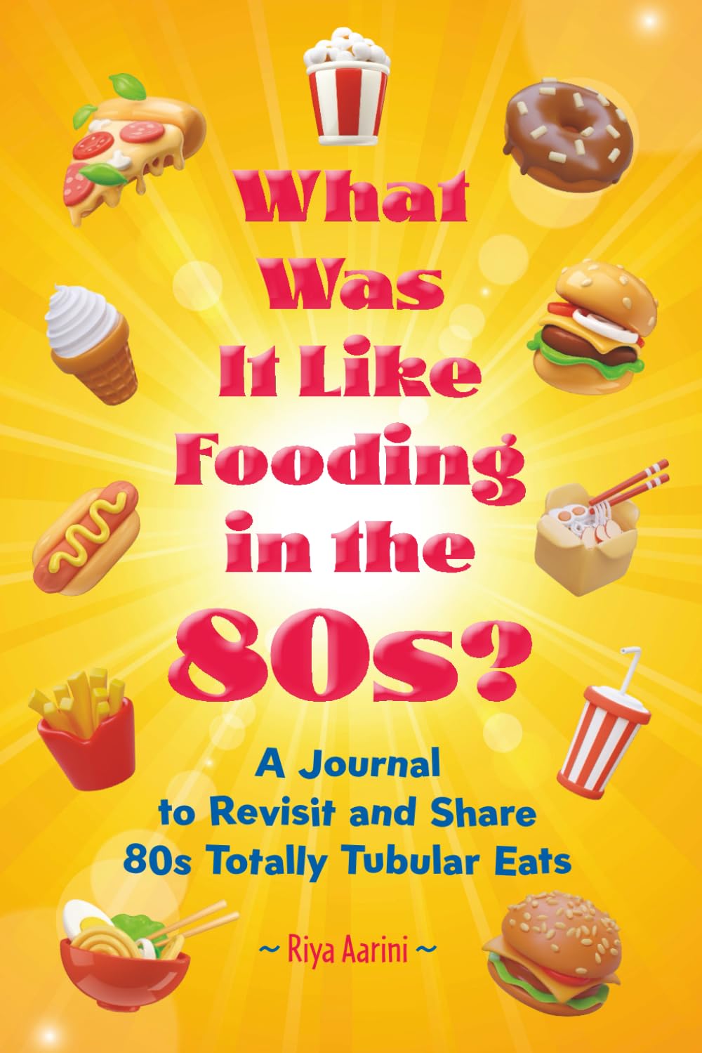 What Was It Like Fooding in the 80s? Essays & Short Stories