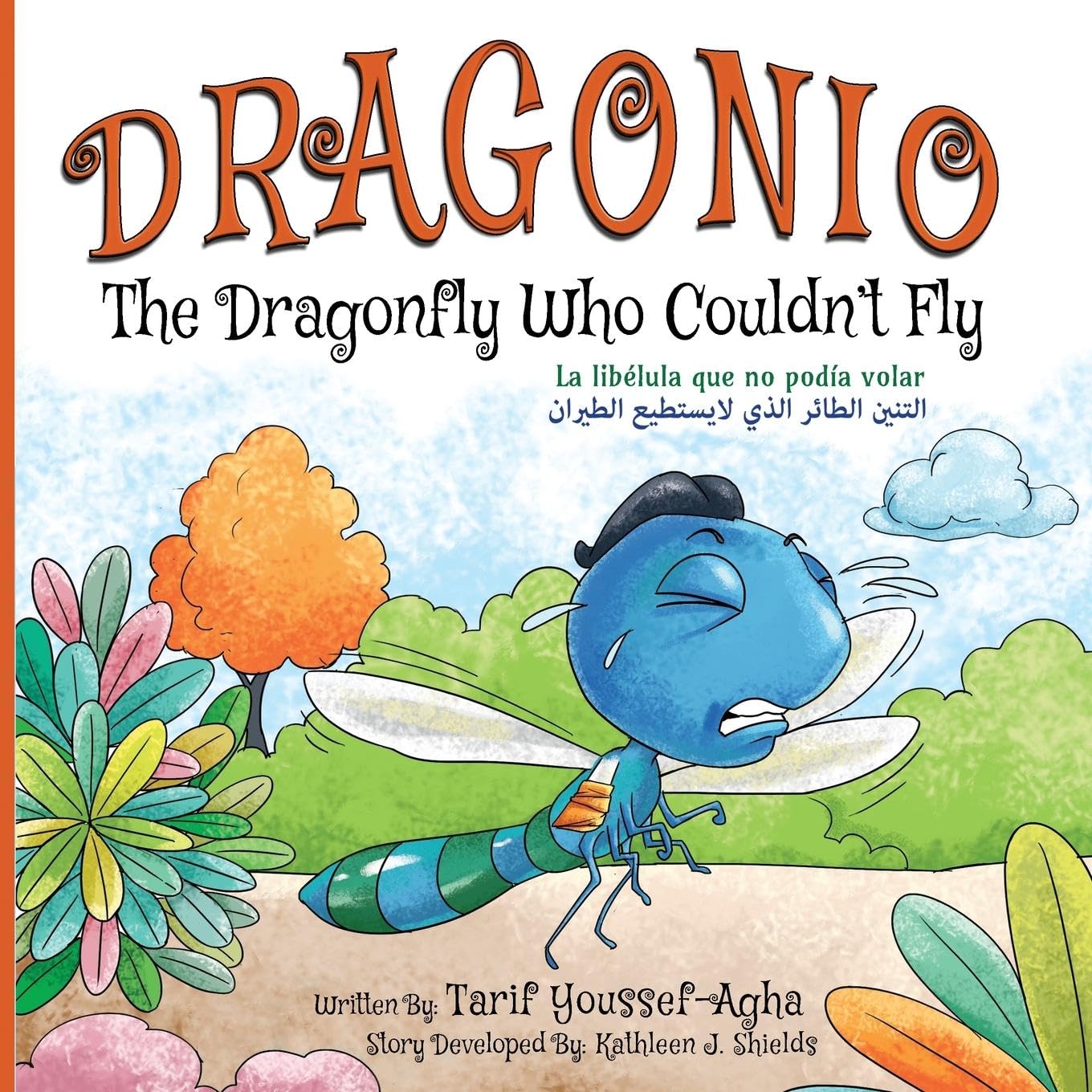 DRAGONIO, The Dragonfly Who Couldn't Fly Non-fiction