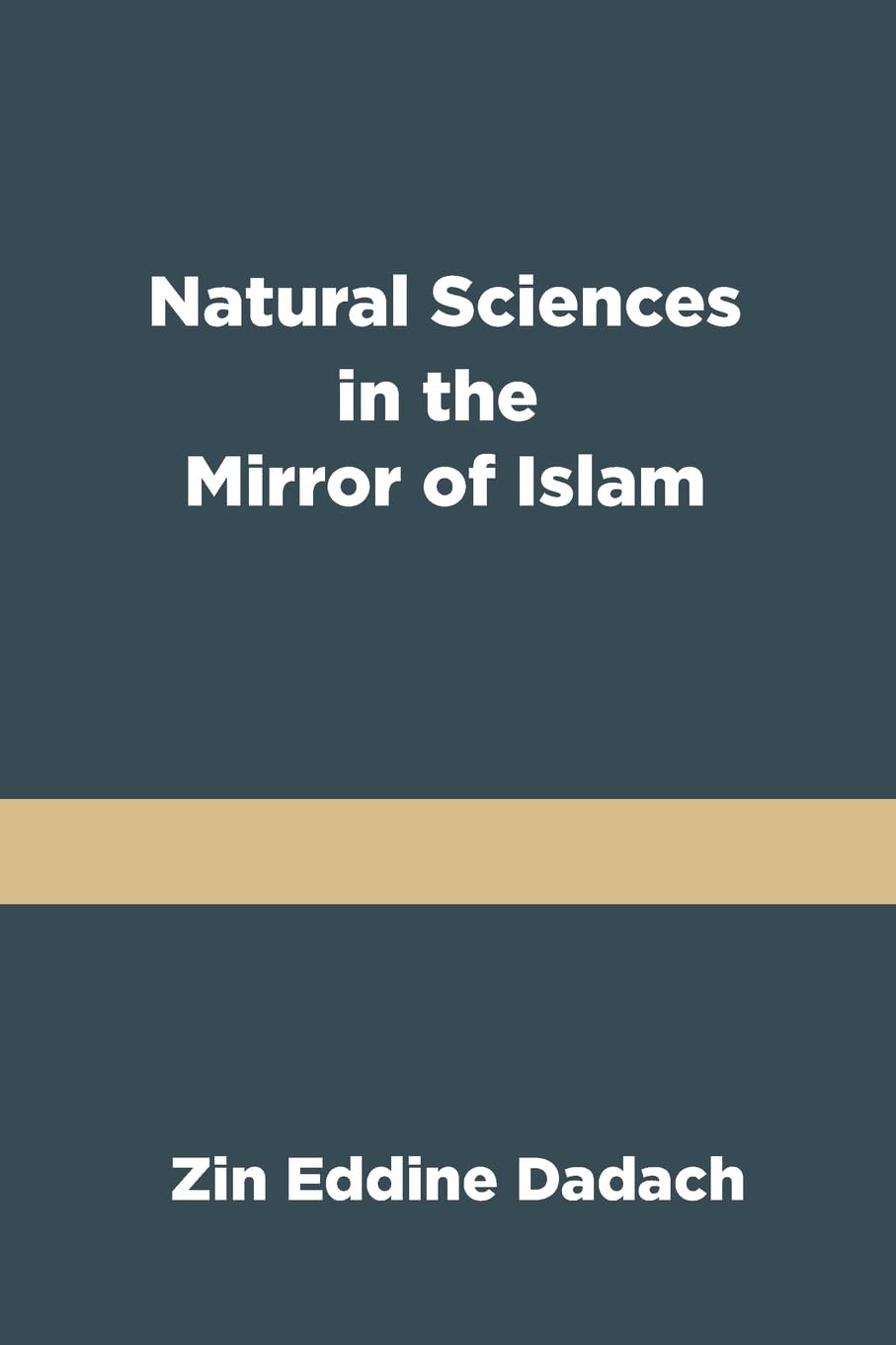 Natural Sciences in the Mirror of Islam Leisure, Home & Garden