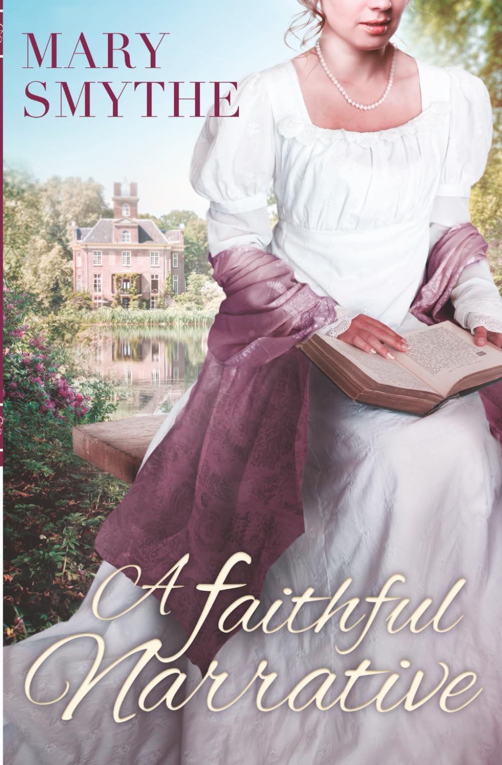 A Faithful Narrative Classics