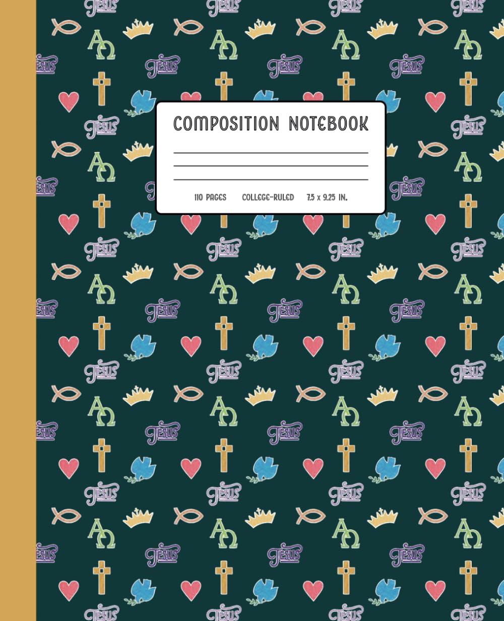 Composition Notebook College Ruled: Christian Symbols Deep Teal and Gold Religion & Esotericism