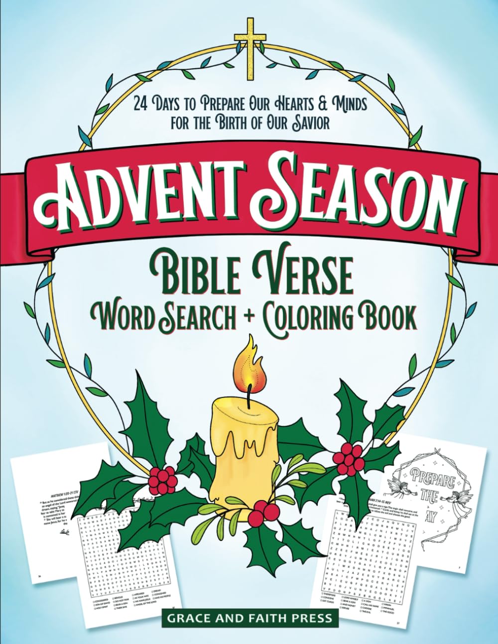 Advent Season Bible Verse Word Search + Coloring Book: 24 Days to Prepare Our Hearts & Minds for the Birth of Our Savior Leisure & Fun