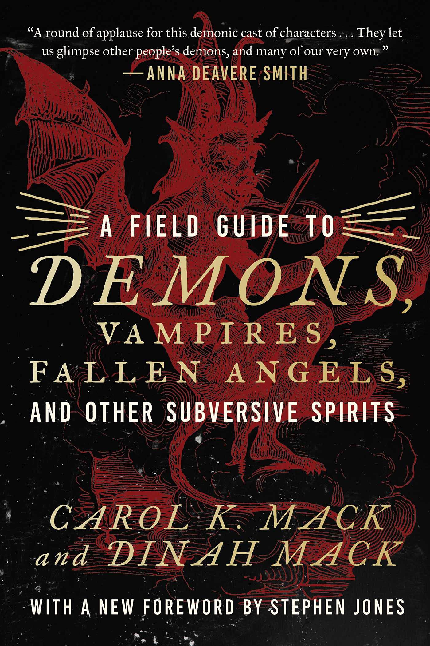 A Field Guide to Demons, Vampires, Fallen Angels Other Subversive Spirits Religion & Esotericism