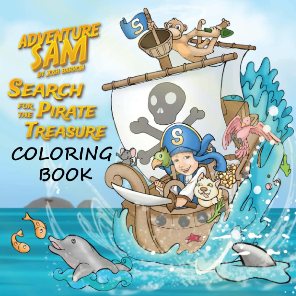 Adventure Sam: Search for the Pirate Treasure Coloring Book Non-fiction
