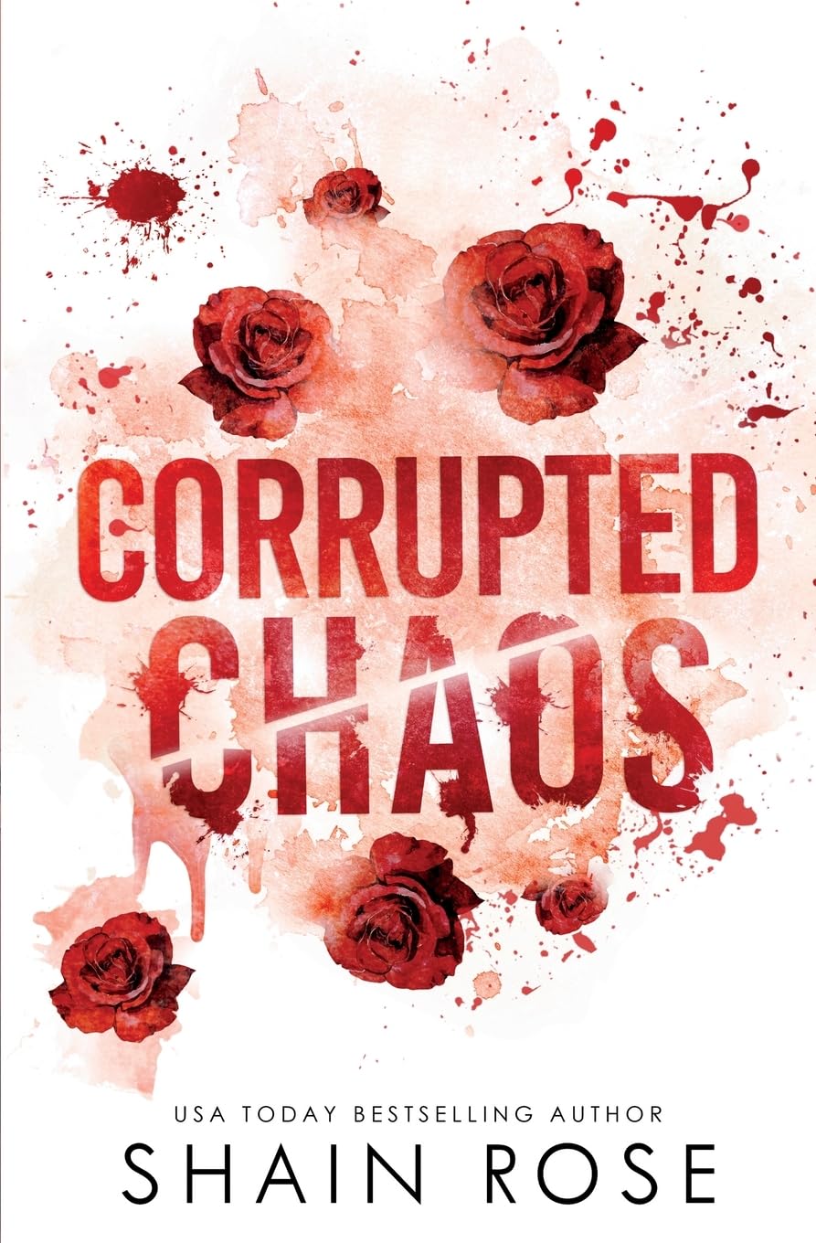 Corrupted Chaos: Special Edition Paperback (Tarnished Empire Special Edition Paperbacks) Romantic Thrillers