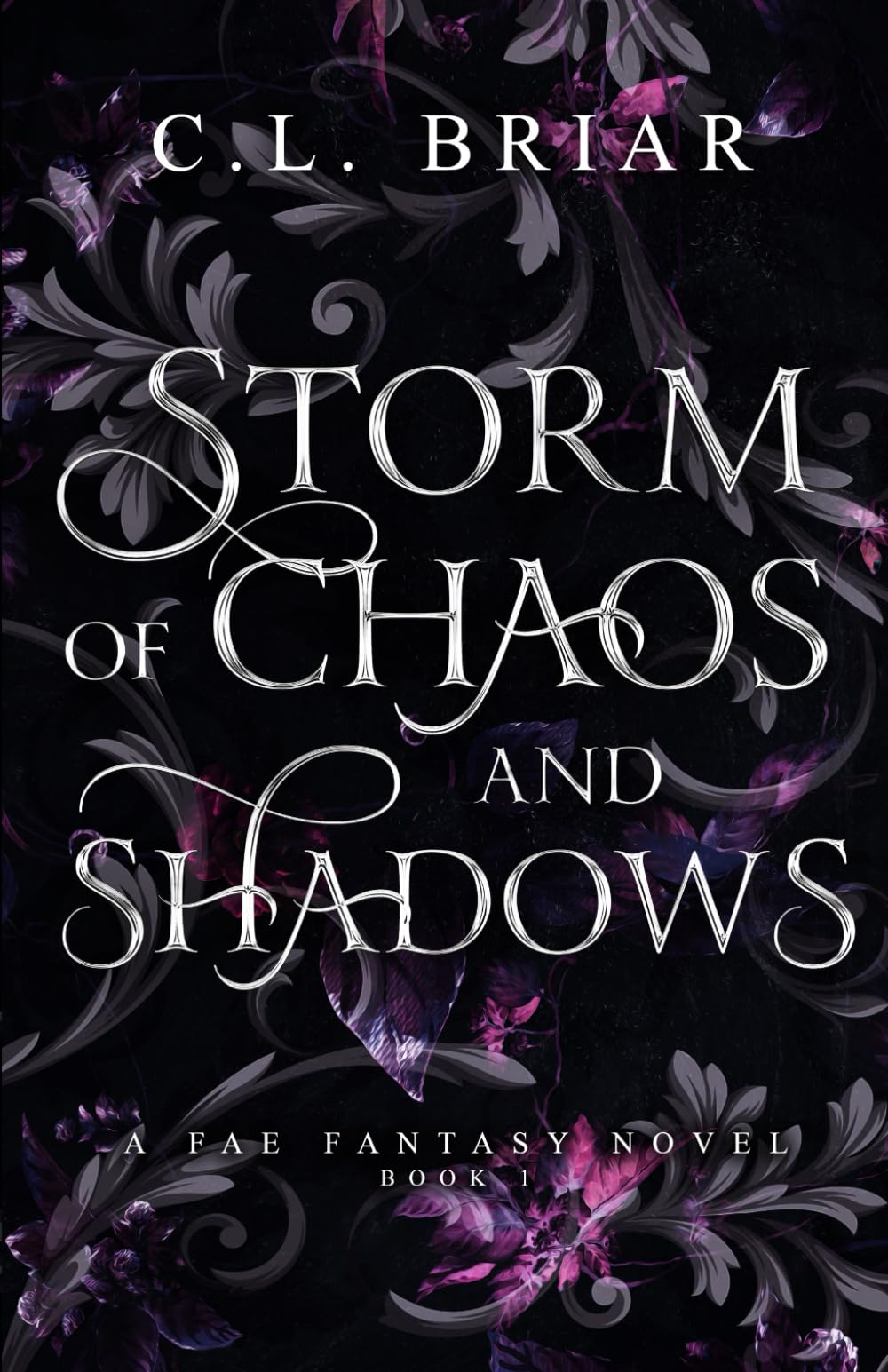 Briar, C: Storm of Chaos and Shadows Fairy Tales & Legends