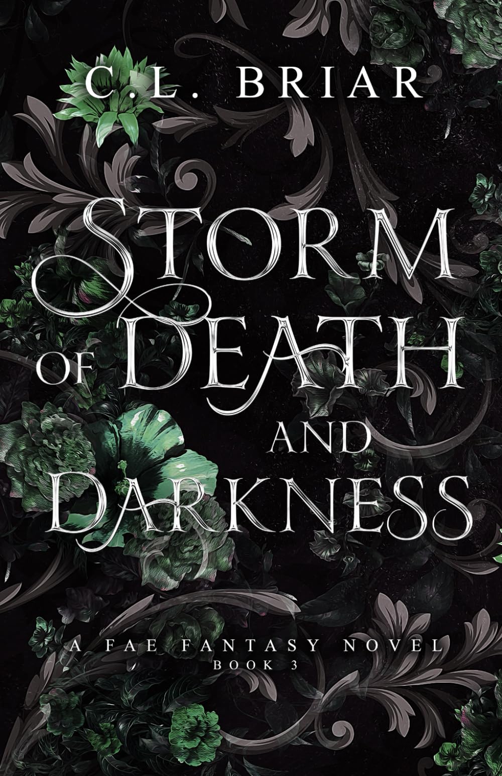 Storm of Death and Darkness: a fae fantasy novel (Storm of Chaos and Shadows, Band 3) Fairy Tales & Legends